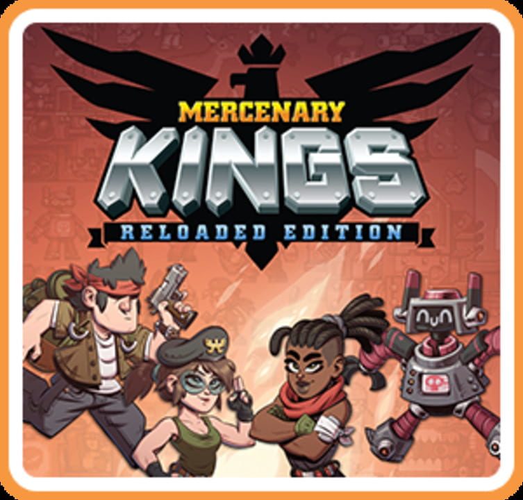 Mercenary Kings Reloaded